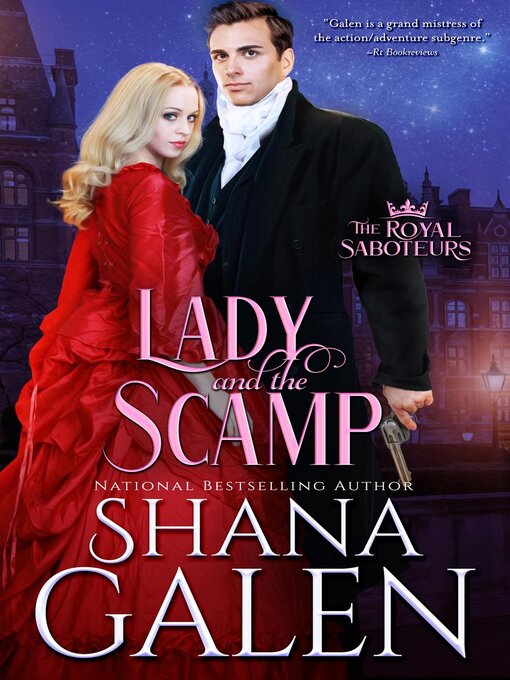 Title details for Lady and the Scamp by Shana Galen - Available